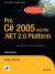 C# 2005 and the .NET 2.0 Platform