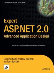 Expert ASP. NET 2. 0 Advanced Application Design