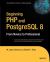 Beginning PHP and PostgreSQL 8