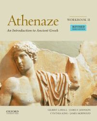 Athenaze, Workbook II: an Introduction to Ancient Greek Bk. 1