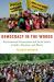 Democracy in the Woods : Environmental Conservation and Social Justice in India, Tanzania, and Mexico