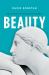 Beauty : The Fortunes of an Ancient Greek Idea