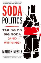 Soda Politics : Taking on Big Soda (and Winning)