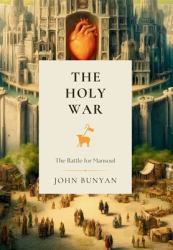 The Holy War : The Battle for Mansoul