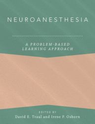 Neuroanesthesia: a Problem-Based Learning Approach