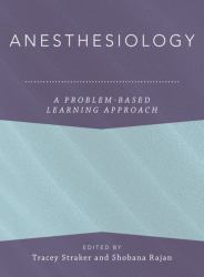 Anesthesiology: a Problem-Based Learning Approach