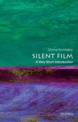 Silent Film: a Very Short Introduction