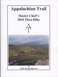 Appalachian Trail Master Chief's 2010 Thru-Hike