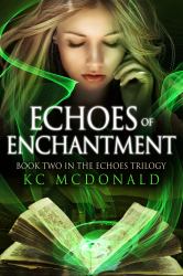 Echoes of Enchantment