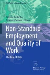 Non-Standard Employment and Quality of Work : The Case of Italy