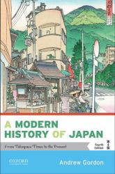 A Modern History of Japan : From Tokugawa Times to the Present