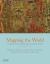 Mapping the World Vol. 1 to 1500 : A Mapping and Coloring Book of World History, Volume One: To 1500