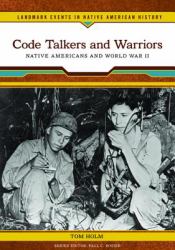 Code Talkers and Warriors