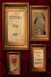 Eclectically Vegas, Baby! : Eclectic Writings Series Vol 4