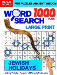 1000 Plus Word Search, Large Print JEWISH HOLIDAYS Mensch World Fun Puzzles : 100 Themed Puzzles: JEWISH HOLIDAYS, Relaxing Word Search Puzzle Book for Adults and Seniors -Hours of Fun Brain Exercise, Stress Relief, Mindfulness