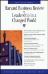 Harvard Business Review on Leadership in a Changed World