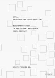 Sanaa: Kazuyo Sejima and Ryue Nishizawa : Zollverein School of Management and Design, Essen, Germany