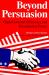 Beyond Persuasion : Organizational Efficiency and Presidential Power