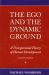 The Ego and the Dynamic Ground : A Transpersonal Theory of Human Development