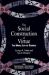 The Social Construction of Virtue : The Moral Life of Schools