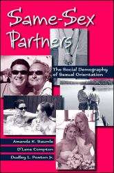 Same-Sex Partners : The Social Demography of Sexual Orientation