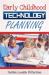 Early Childhood Technology Planning