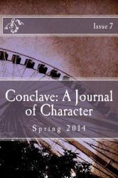 Conclave : A Journal of Character Issue 7