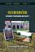 Sobibor : Holocaust Propaganda and Reality