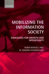 Mobilizing the Information Society: Strategies for Growth and Opportunity