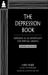 The Depression Book : Depression As an Opportunity for Spiritual Growth