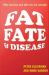 Fat, Fate, and Disease Why excercise and diet are not enough