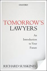 Tomorrow's Lawyers: An Introduction to Your Future