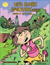 Kid's Zombie Adventure Series - Powers of the Unknown