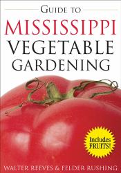 Guide to Mississippi Vegetable Gardening