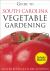 Guide to South Carolina Vegetable Gardening