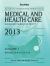 Medical and Health Care Books and Serials in Print 2013