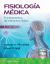 Fisiología Médica : Fundamentos de Medicina Clínica