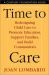 Time to Care : Redesigning Child Care to Promote Education, Support Families, and Build Communities