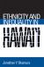 Ethnicity and Inequality in Hawai'i