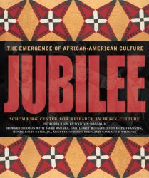 Jubilee : The Emergence of African-American Culture