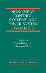 Nonlinear Control Systems and Power System Dynamics