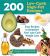 200 Low-Carb, High-Fat Recipes : Easy Recipes to Jumpstart Your Low-Carb Weight Loss