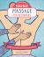 Press Here! Massage for Beginners : A Simple Route to Relaxation and Relieving Tension