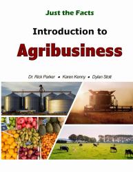 Just the Facts: Introduction to Agribusiness