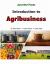 Just the Facts: Introduction to Agribusiness