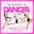 You Know You're a Dancer When... : Ballet Dance Book - a Humorous Book for the Dance Obsessed