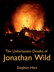 Unfortunate Deaths of Jonathan Wild