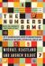 The Numbers Game : A Commonsense Guide to Understanding Numbers in the News, in Politics, and in Life