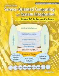 Service-Oriented Computing and System Integration : Software, IoT, Big Data, and AI As Services