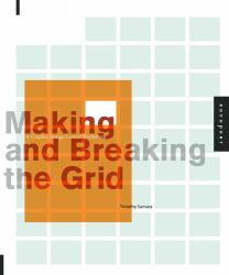 Making and Breaking the Grid : A Graphic Design Layout Workshop